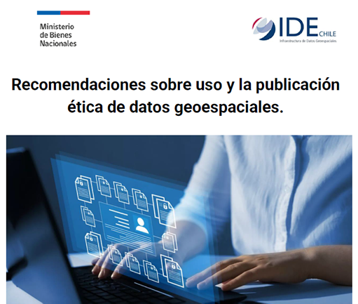 Recomendaciones sobre uso y la publicación ética de datos geoespaciales.