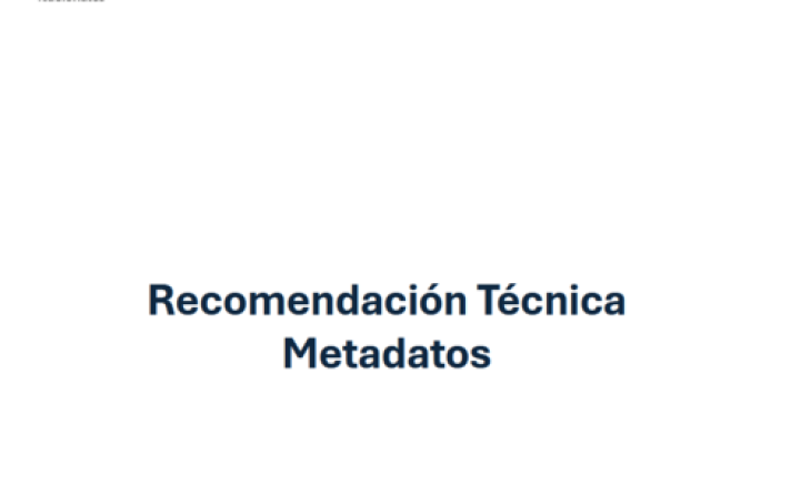 Recomendación Técnica - Gestión de Metadatos Geográficos