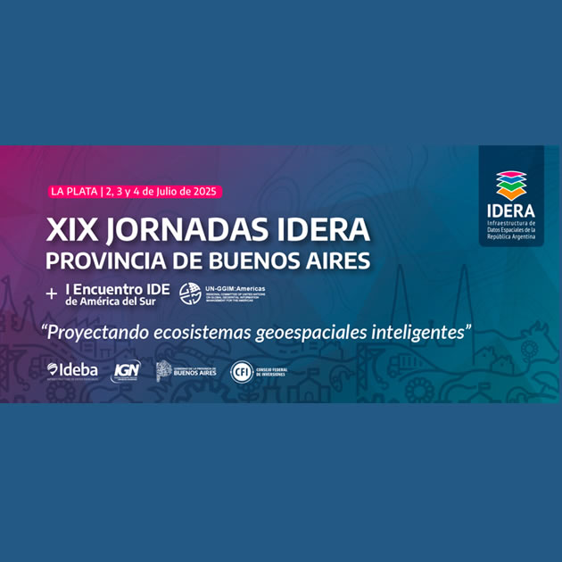 IDE Chile participará en las XIX Jornadas de la Infraestructura de Datos Espaciales de la República de Argentina (IDERA) en la ciudad de La Plata, Argentina 